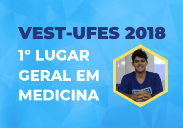 Vest-Ufes 2018: aluno do Darwin conquista primeiro lugar geral em Medicina