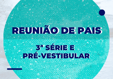 Confira as apresentações da Reunião Geral 2023 para pais da 3ª série