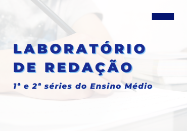 Os Laboratórios de Redação vão começar!