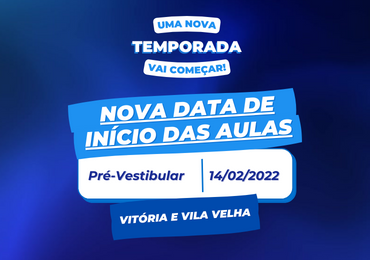 Aulas do Pré-Vestibular 2022 têm nova data de início