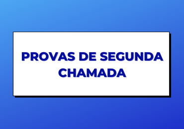 Atenção para as provas de segunda chamada