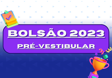 Inscreva-se para o #BolsãoDarwin 2023 para o Pré-Vestibular